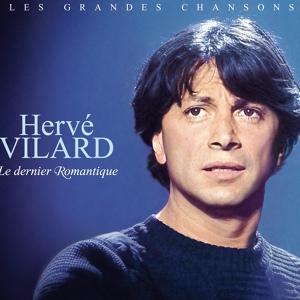 Обложка для Hervé Vilard - J'ai envie de vivre avec toi