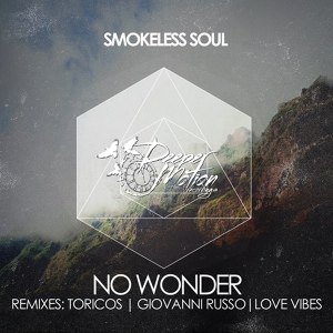 Обложка для Smokeless Soul - No Wonder
