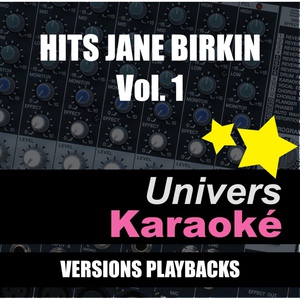 Обложка для Univers Karaoké - Je m'appelle Jane (Rendu célèbre par Jane Birkin & Mickey 3D) [Version karaoké]
