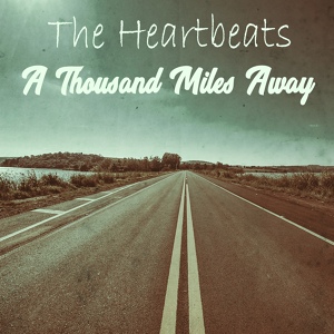 Обложка для The Heartbeats - This I Know