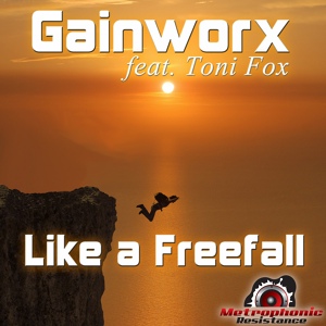 Обложка для Gainworx feat. Toni Fox feat. Toni Fox - Like a Freefall