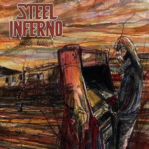 Обложка для Steel Inferno - Arcade Warrior