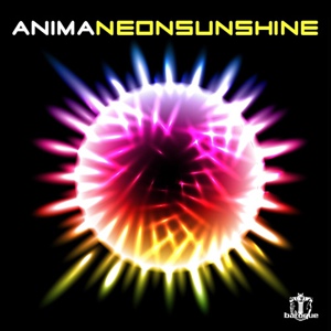 Обложка для Anima - Neon Sunshine