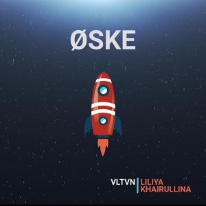 Обложка для VLTVN - Oske (feat. Liliya Khairullina)