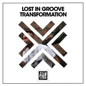 Обложка для Lost In Groove - Transformation