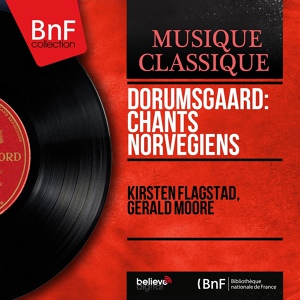 Обложка для Kirsten Flagstad, Gerald Moore - Korn og guld, Op. 16 No. 1