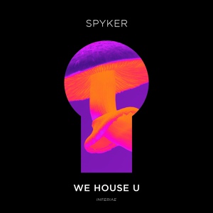 Обложка для Spyker - We House U