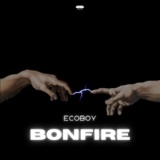 Обложка для Ecoboy - Bonfire