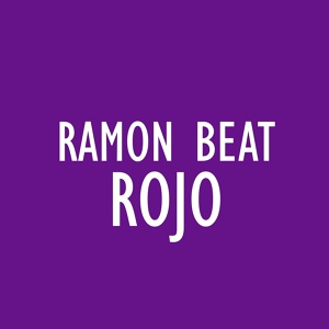 Обложка для Ramon Beat - Rojo