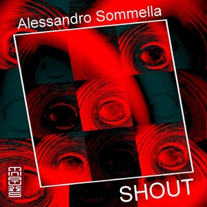 Обложка для Alessandro Sommella - Shout