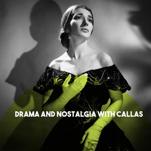 Обложка для Maria Callas - La Traviata: Amami, Alfredo
