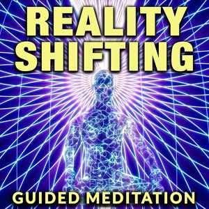 Обложка для Nicky Sutton - Reality Shifting Guided Meditation