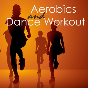 Обложка для Aerobic Music Workout - Dance Workout (Water Aerobics)