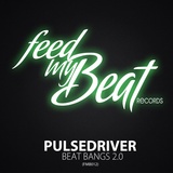 Обложка для Pulsedriver - Beat Bangs 2.0