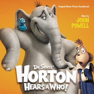 Обложка для К/Ф "Хортон" OST - John Powell - Hello