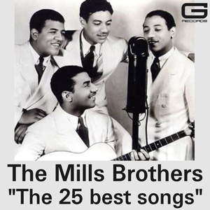 Обложка для The Mills Brothers - Yellow Bird