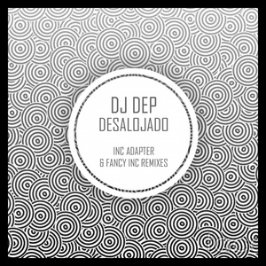Обложка для DJ Dep - Desalojado