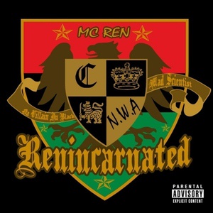Обложка для MC Ren - Renincarnated