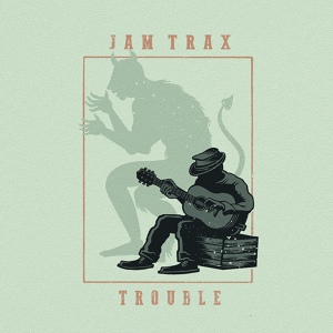 Обложка для Jam Trax - Carry On