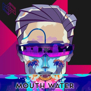 Обложка для Mouth Water - Welt X