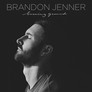 Обложка для Brandon Jenner - Burning Ground