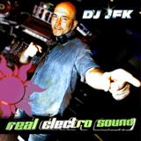 Обложка для DJ Jfk - Real Electro Sound
