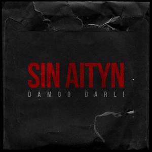 Обложка для Darli, Dambo - SIN AITYN