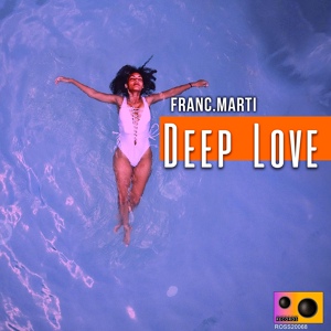 Обложка для Franc.Marti - Deep Love