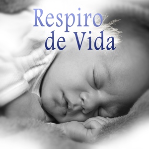 Обложка для Canciones de cuna Acadèmico - Respiro de Vida