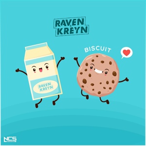 Обложка для Raven & Kreyn - Biscuit