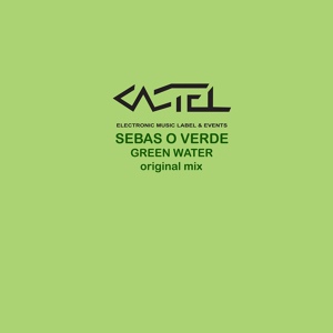 Обложка для Sebas O Verde - Green Water
