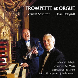 Обложка для Jean Dekyndt, Bernard Soustrot - H. Purcell - Trumpet Tune