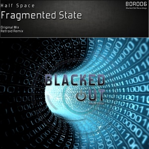 Обложка для Half Space - Fragmented State