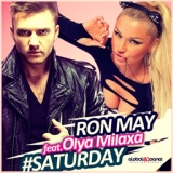 Обложка для Ron May feat. Olya Milaxa - #Saturday