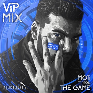 Обложка для MOTi feat. Yton 2017 - The Game (VIP Mix)