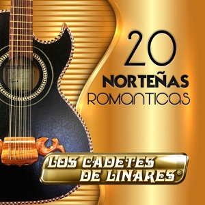 Обложка для Los Cadetes De Linares - Vas A Llorar