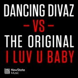 Обложка для Dancing Divaz, The Original, Walter Taieb - I Luv U Baby