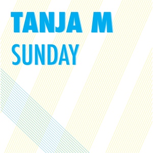 Обложка для Tanja M - Sunday