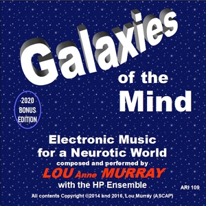 Обложка для Lou Anne Murray - Galaxies of the Mind: Electronic Music for a Neurotic World, Op. 109, Movement 2, Haunted