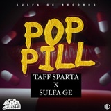 Обложка для Taff Sparta, Sulfa Ge - Pop Pill