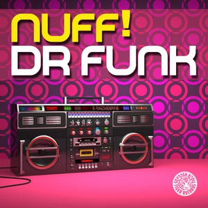 Обложка для Nuff! - Dr Funk