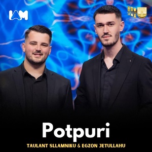 Обложка для Taulant Sllamniku, Egzon Jetullahu - Potpuri