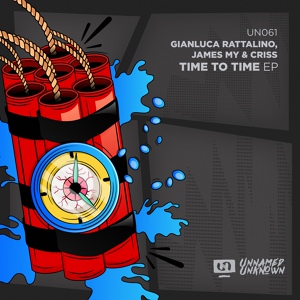 Обложка для Gianluca Rattalino, James My & Criss - Time To Time