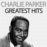 Обложка для Charlie Parker - I Didn't Know What Time It Was