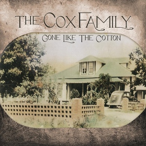 Обложка для The Cox Family - Cash On The Barrelhead