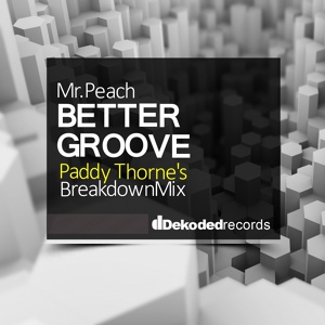 Обложка для Mr Peach - Better Groove