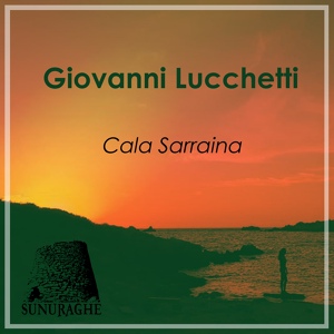 Обложка для Giovanni Lucchetti - Cala Sarraina