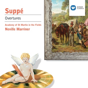 Обложка для Sir Neville Marriner, Academy of St Martin in the Fields - Suppé: Ein Morgen, ein Mittag und ein Abend in Wien: Overture