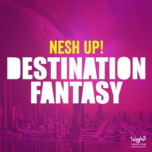 Обложка для Nesh up! - Destination Fantasy