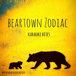 Обложка для Beartown Zodiac - Mountains in My Sunglasses